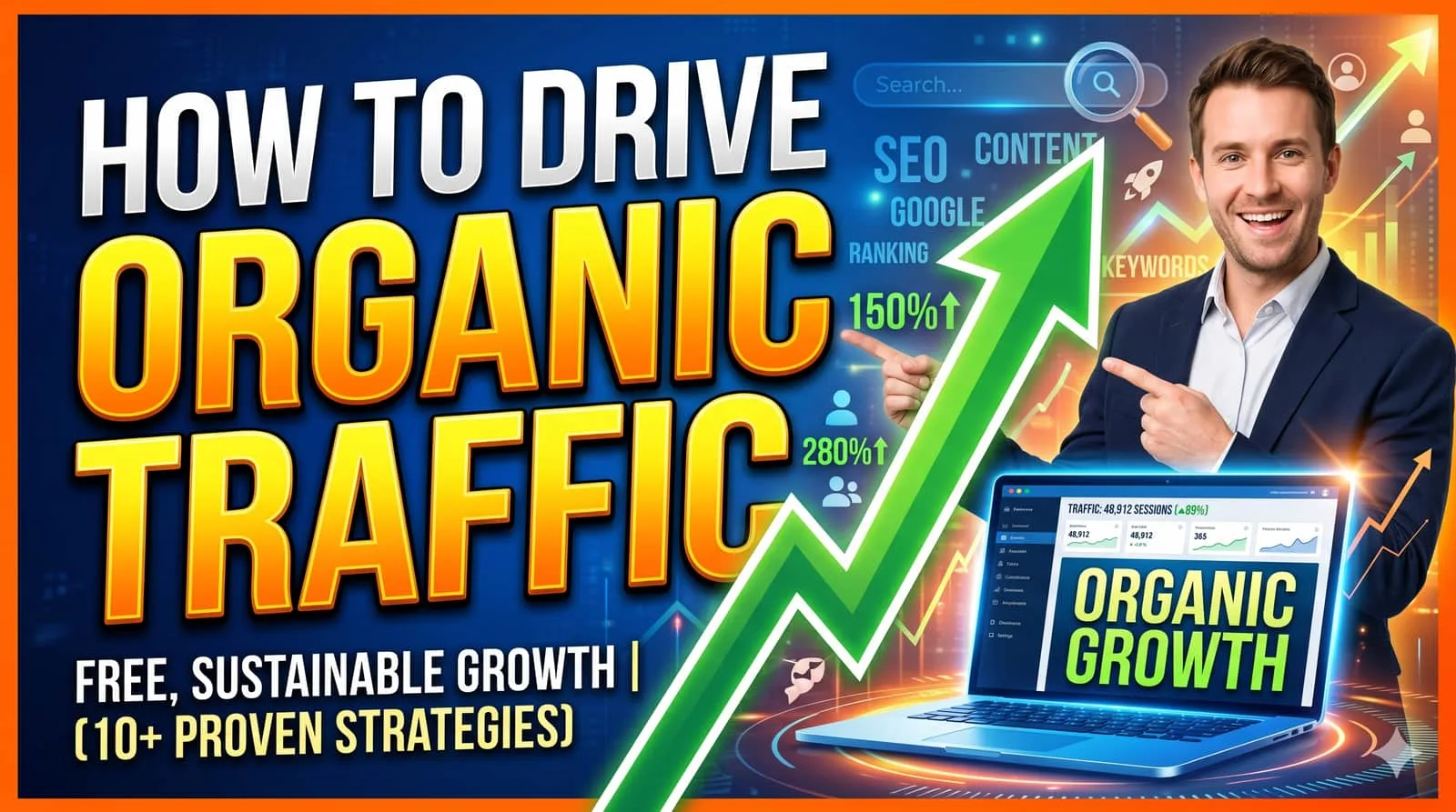 How to drive organic traffic: SEO strategy visualization showing upward traffic graph and search engine result pages